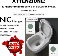 Arredamento bagno: mobile Artigianale Nic design ovvio wc sospeso 003479067 + sedile verde 005437067 salvia opaco nuovo e imballato con forte sconto