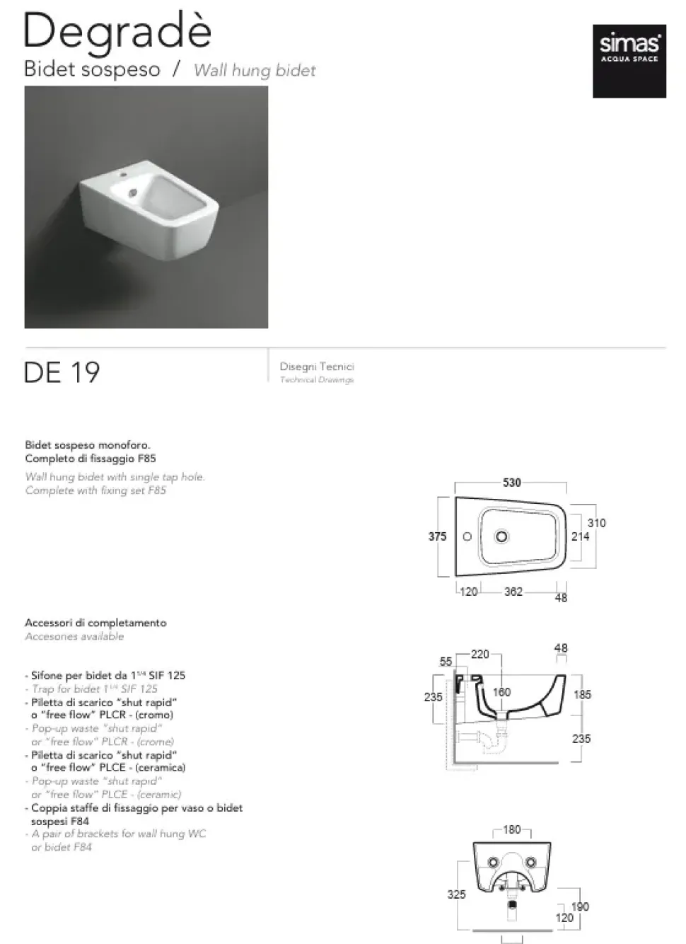 Sanitari bagno modello Degrade a marchio Simas in Ceramica a prezzo scontato